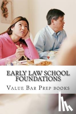 Books, Value Bar Prep - Early Law School Foundations: Introducing IRAC, the universal law school language