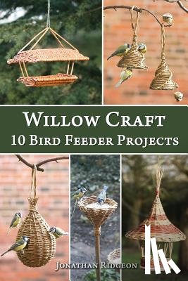 Ridgeon, Jonathan - Willow Craft