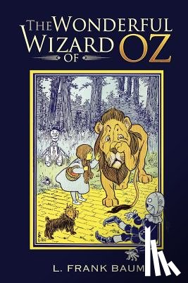 Baum, L. Frank - The Wonderful Wizard of Oz