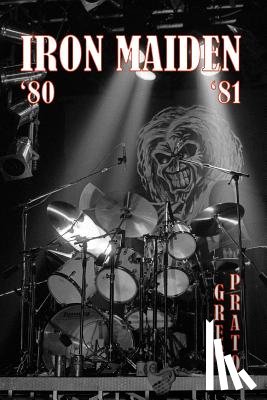 Prato, Greg - Iron Maiden: '80 '81