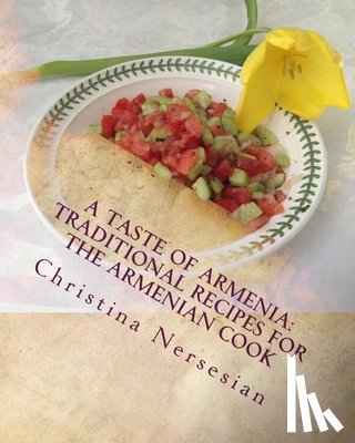 Nersesian, Christina - A Taste of Armenia