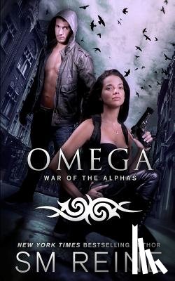 Reine, S. M. - Omega: An Urban Fantasy Novel