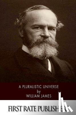 James, William - A Pluralistic Universe