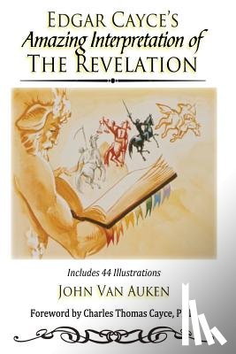 Van Auken, John - Edgar Cayce's Amazing Interpretation of The Revelation