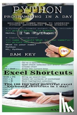 Key, Sam - Python Programming In A Day & Excel Shortcuts