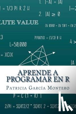 García Montero, Patricia - Aprende a Programar en R