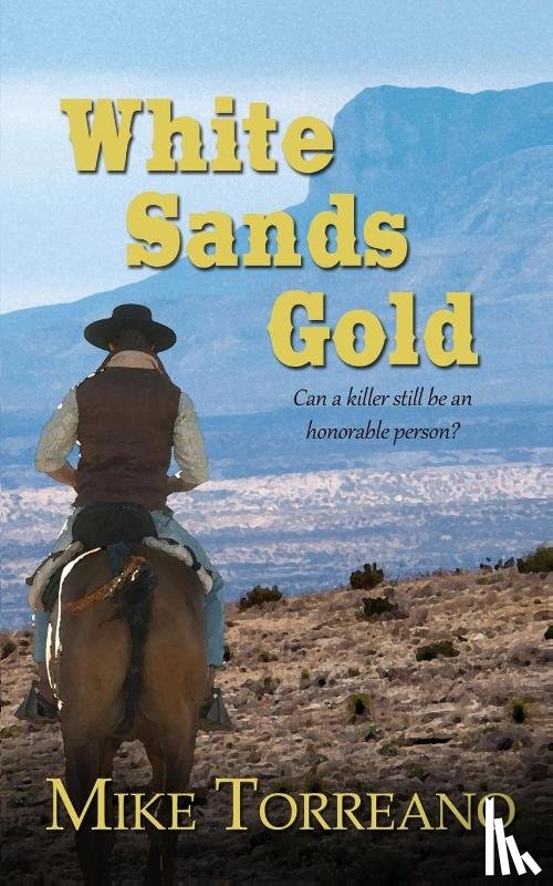 Torreano, Mike - White Sands Gold