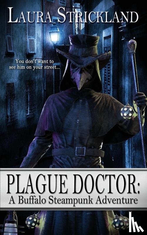 Strickland, Laura - Plague Doctor