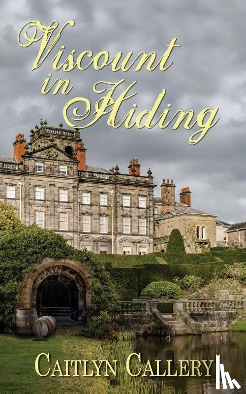 Callery, Caitlyn - Viscount in Hiding
