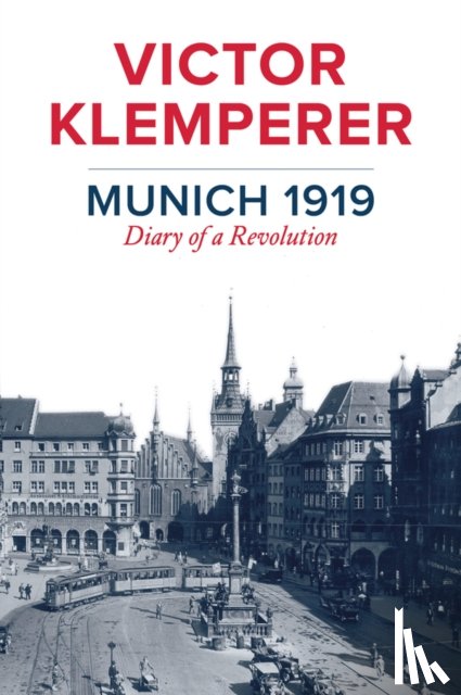 Klemperer, Victor - Munich 1919