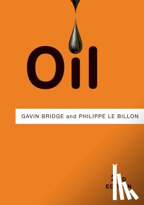 Bridge, Gavin, Le Billon, Philippe - Oil