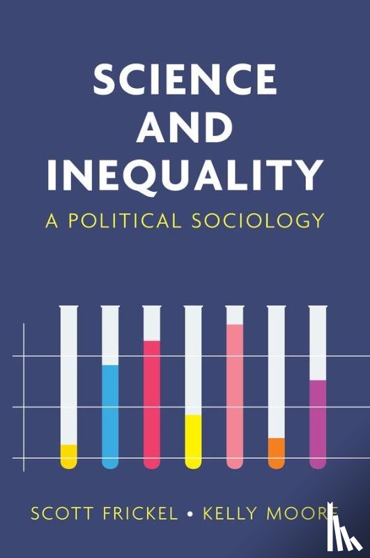 Frickel, Scott, Moore, Kelly - Science and Inequality