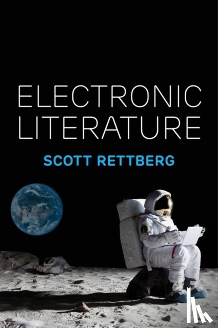 Rettberg, Scott - Electronic Literature