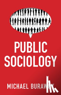 Burawoy, Michael - Public Sociology