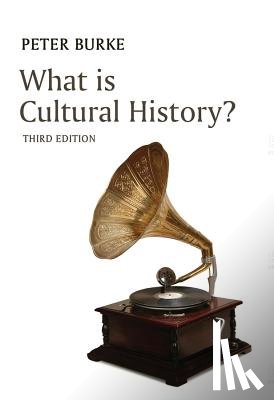 Burke, Peter (Emmanuel College - What is Cultural History?