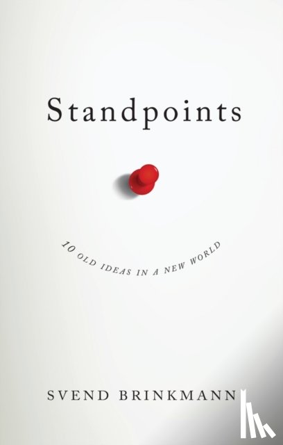 Brinkmann, Svend - Standpoints