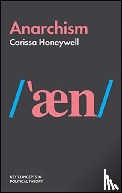 Honeywell, Carissa - Anarchism