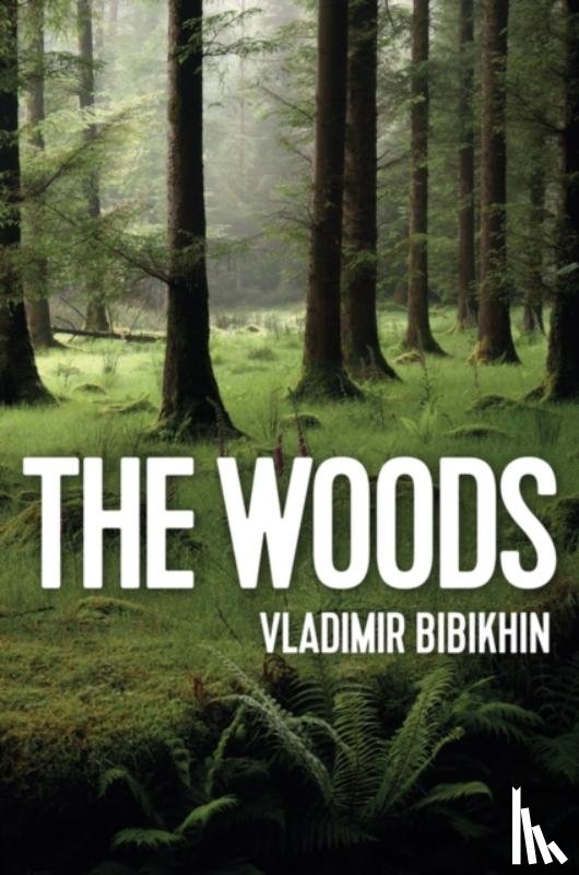 Bibikhin, Vladimir - The Woods