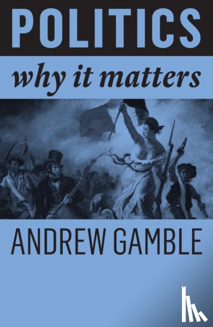 Gamble, Andrew (University of Sheffield) - Politics