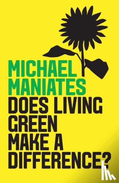 Maniates, Michael - The Living-Green Myth
