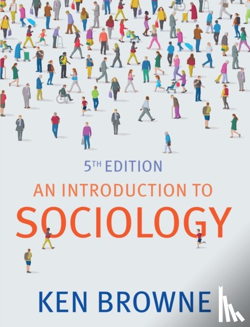 Browne, Ken (North Warwickshire and Hinckley College) - An Introduction to Sociology