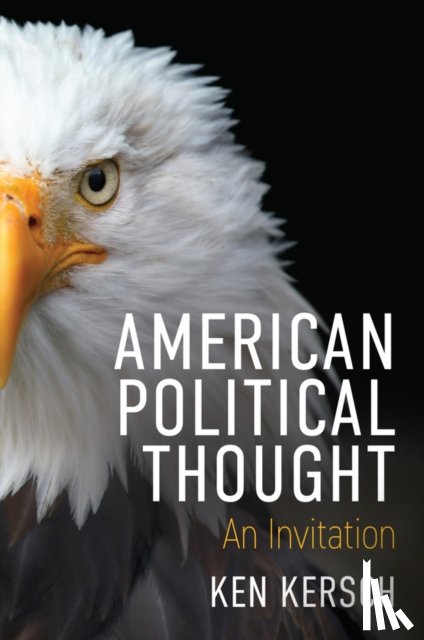 Kersch, Ken - American Political Thought