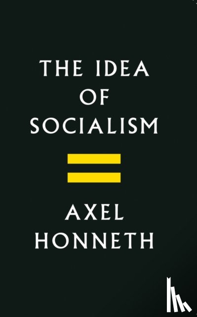 Honneth, Axel (Free University - The Idea of Socialism