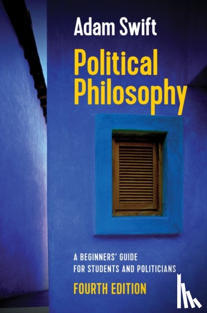 Swift, Adam (Balliol College - Political Philosophy