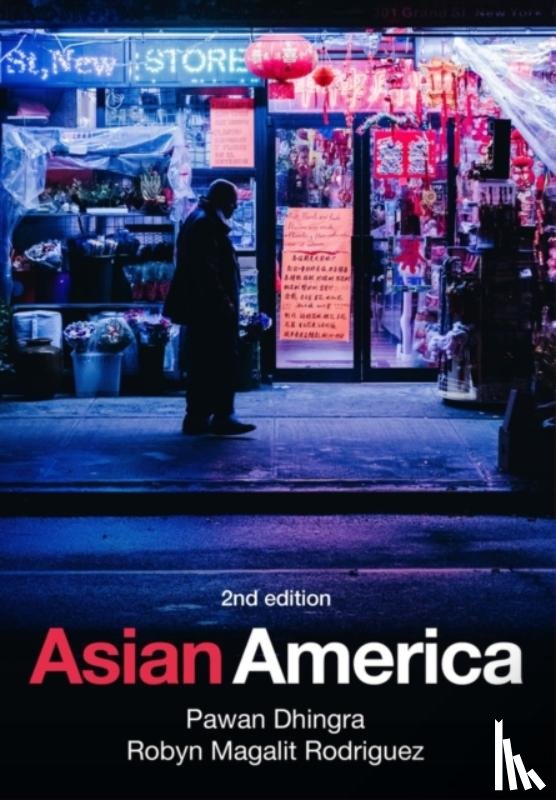 Dhingra, Pawan, Rodriguez, Robyn Magalit - Asian America