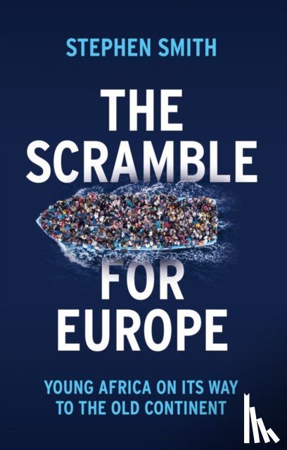 Smith, Stephen - The Scramble for Europe