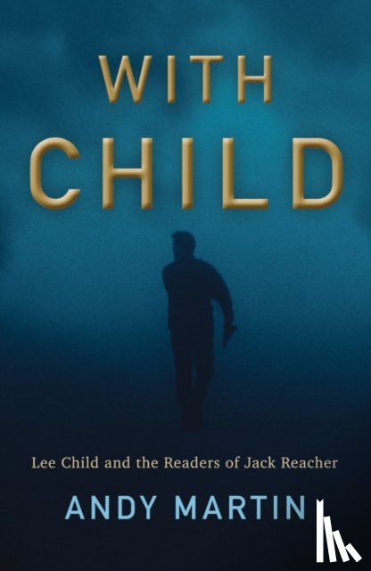 Martin, Andy (University of Cambridge) - With Child