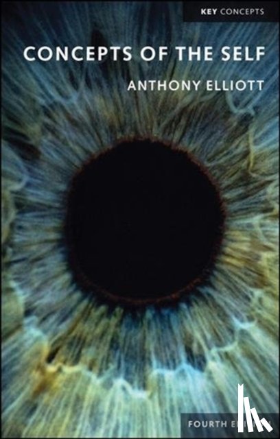 Elliott, Anthony (Flinders University) - Concepts of the Self