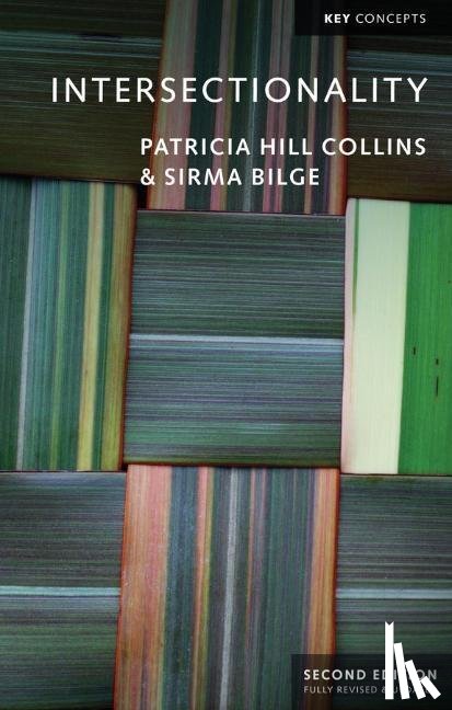 Collins, Patricia Hill, Bilge, Sirma - Intersectionality