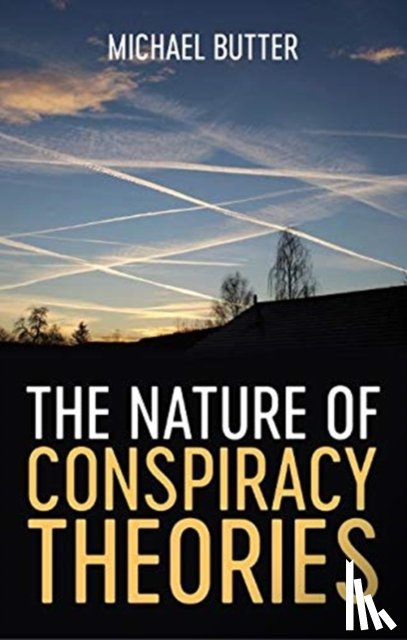 Butter, Michael - The Nature of Conspiracy Theories