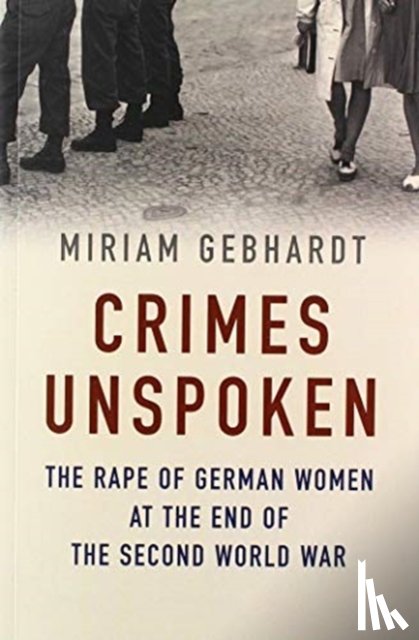 Gebhardt, Miriam - Crimes Unspoken