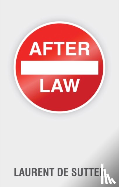 de Sutter, Laurent - After Law