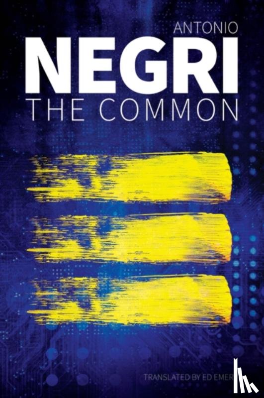 Negri, Antonio (University of Padua) - The Common