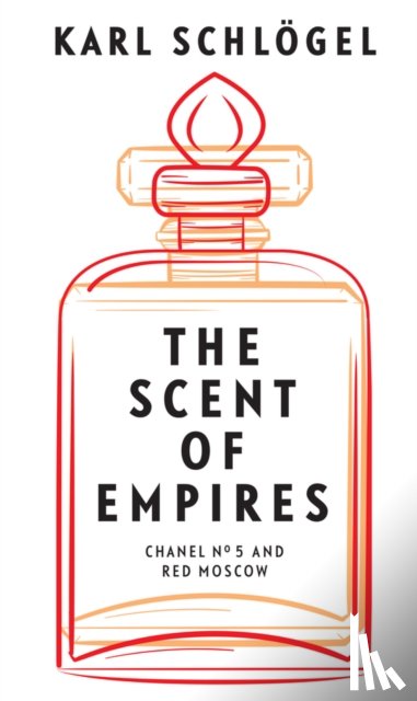 Schlogel, Karl (European University Viadrina - The Scent of Empires