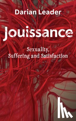 Leader, Darian - Jouissance