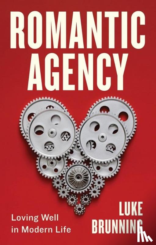 Brunning, Luke (University of Leeds) - Romantic Agency