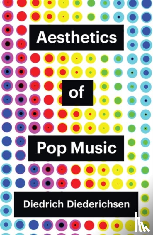Diederichsen, Diedrich - Aesthetics of Pop Music