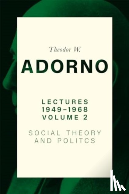 Adorno, Theodor W. (Frankfurt School) - Lectures 1949-1968, Volume 2