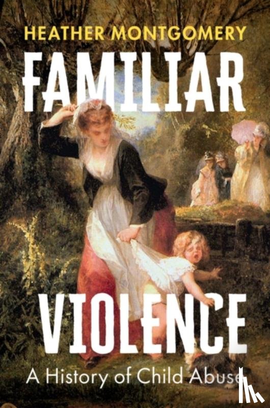 Montgomery, Heather (The Open University - Familiar Violence