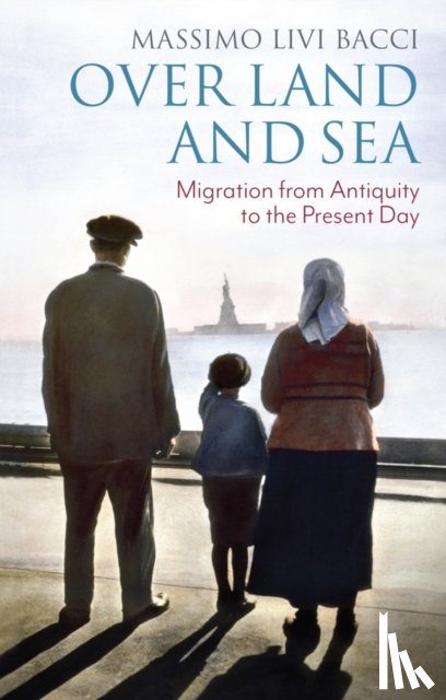 Livi-Bacci, Massimo (University of Florence) - Over Land and Sea