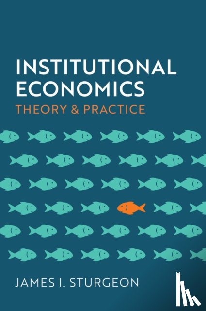 Sturgeon, James I. - Institutional Economics