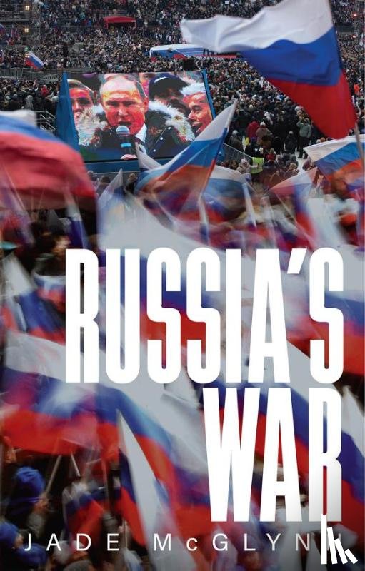 McGlynn, Jade - Russia's War