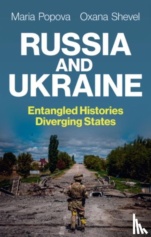 Popova, Maria (McGill University), Shevel, Oxana (Tufts University) - Russia and Ukraine