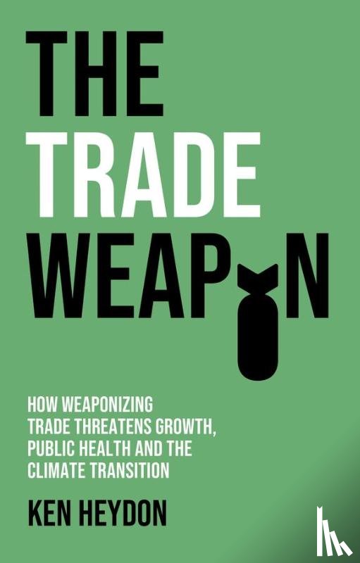 Heydon, Ken - The Trade Weapon