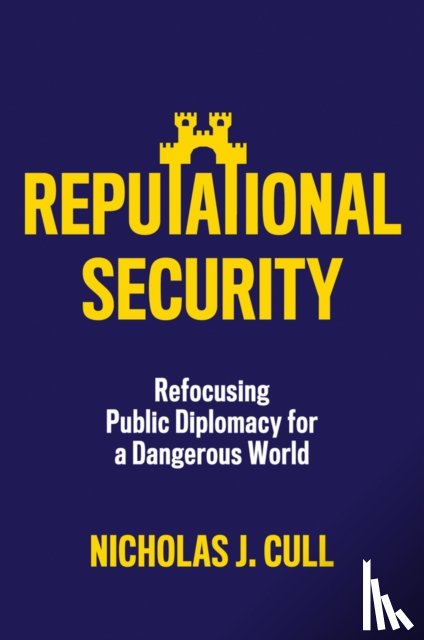 Cull, Nicholas J. - Reputational Security