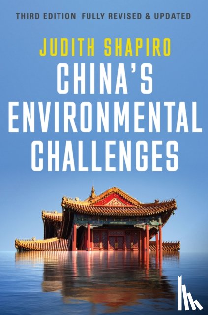 Shapiro, Judith (New Economic School) - China's Environmental Challenges